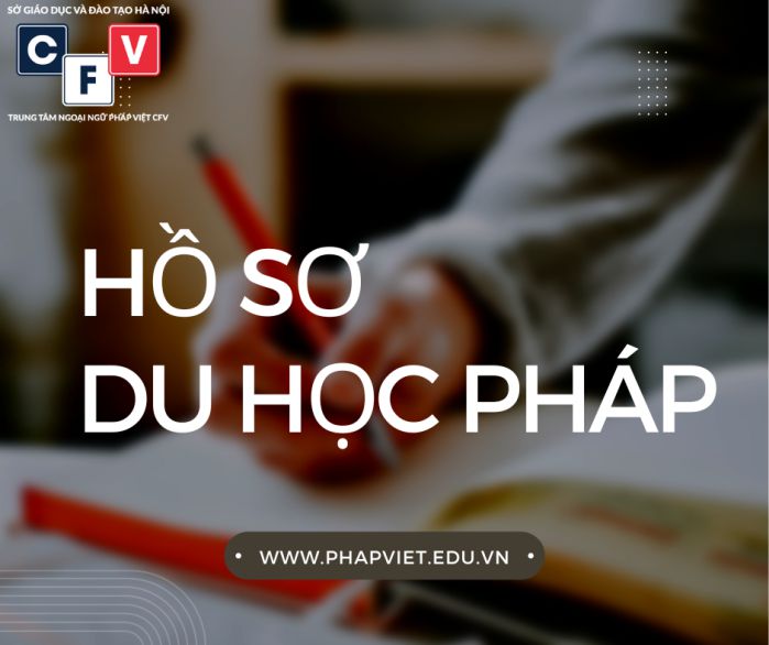 hồ sơ du học pháp