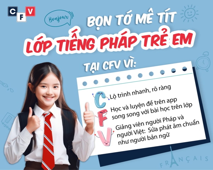 Khoá học tiếng Pháp cho trẻ em tại CFV